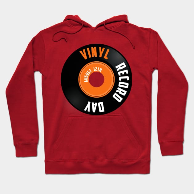 Vinyl Record Day , August 12th Hoodie by Fersan